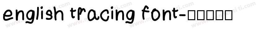 english tracing font字体转换